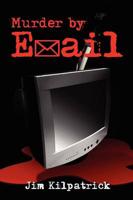 Murder By E-mail