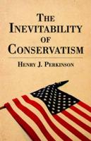 Inevitability of Conservatism