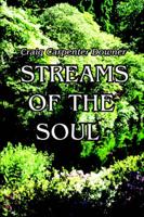 Streams of the Soul