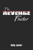 Revenge Factor