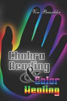 Chakra Reading & Color Healing