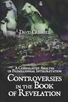 Controversies in the Book of Revelation