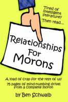 Relationships for Morons