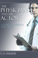 Physician and the Actor