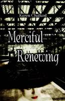 Merciful Renewing