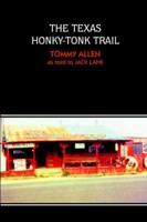 The Texas Honky-Tonk Trail