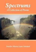 Spectrums:  A Collection of Poems