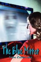 The Blue Mirror