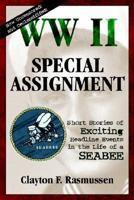 WW II Special Assignment