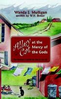 Alley Cat at the Mercy of the Gods :