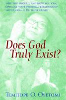 Does God Truly Exist?