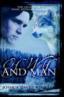 Of Wolf And Man