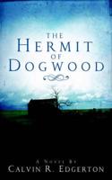 Hermit of Dogwood