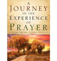 Journey in the Experience of Prayer