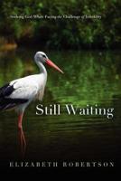 Still Waiting