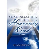 Close Encounters of the Heavenly Kind