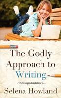 Godly Approach to Writing