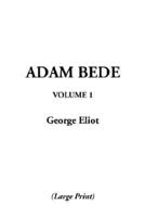 Adam Bede, V1