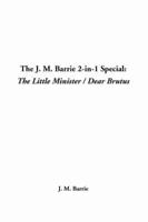 The J. M. Barrie 2-in-1 Special