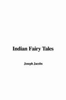 Indian Fairy Tales