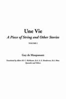 Une Vie, a Piece of String and Other Stories,v1