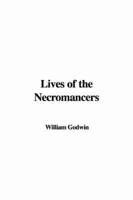 Lives of the Necromancers