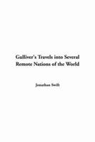 Gulliver's Travels Into Several Remote Nations of the World