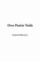 Over Prairie Trails