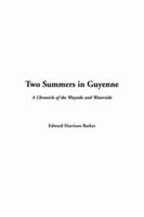 Two Summers in Guyenne