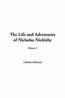 The Life And Adventures Of Nicholas Nickleby