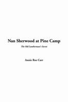 Nan Sherwood at Pine Camp