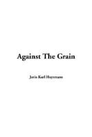 Against The Grain