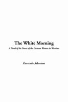 The White Morning