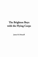 The Brighton Boys With the Flying Corps