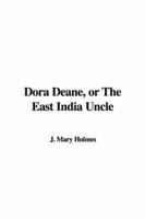 Dora Deane, or The East India Uncle