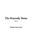 The Heavenly Twins. Vol 1