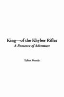 King--of the Khyber Rifles