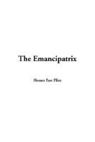 The Emanciatrix