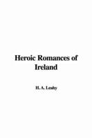 Heroic Romances of Ireland
