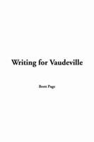 Writing for Vaudeville
