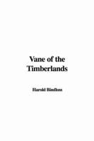 Vane of the Timberlands