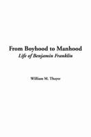 From Boyhood to Manhood