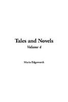 Tales and Novels. Vol 4