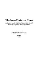 The Non-Christian Cross