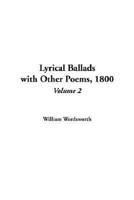 Lyrical Ballads With Other Poems, 1800, V2