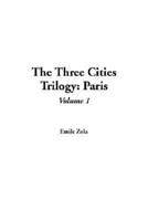 The Three Cities Trilogy Vol 1
