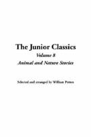 The Junior Classics. Vol 8