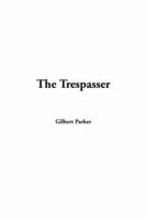 The Trespasser