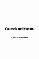 Counsels and Maxims