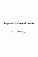 Legends, Tales and Poems